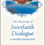 Dialogue between Muslims and the West An Urgent Necessity