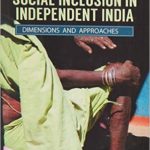 Social Inclusion in Independent India