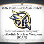 Nobel Peace Prize Awarded to  Anti-Nuclear Weapons Campaigners