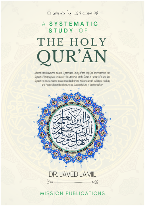 A SYSTEMATIC STUDY OF THE HOLY QUR’ĀN