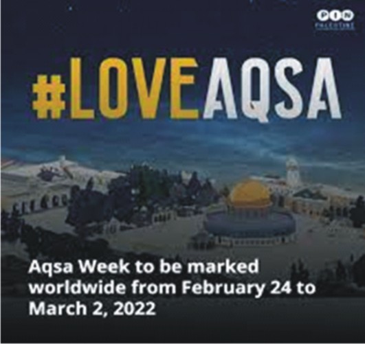 50 countries to participate in Aqsa Week 2022  to promote Love of Mosque and Raise Awareness