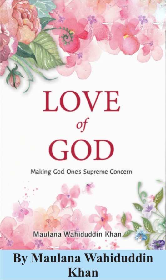 Love of God:  Making God One’s Supreme Concern