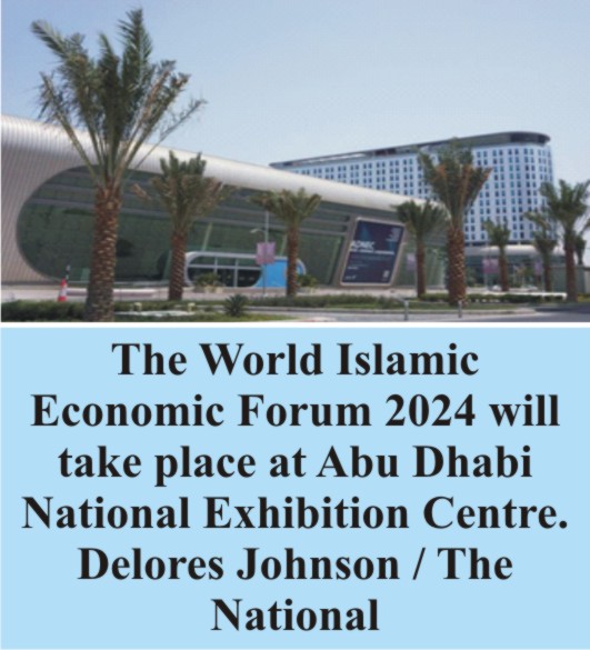 Abu Dhabi to host World Islamic Economic Forum in 2024